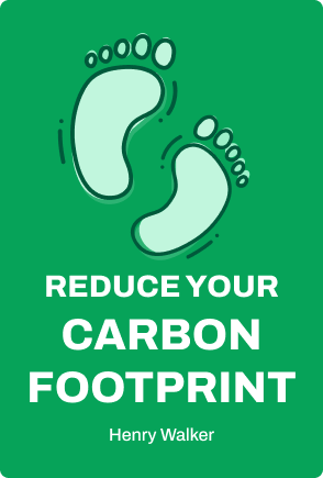 Reduce your Carbon Footprint